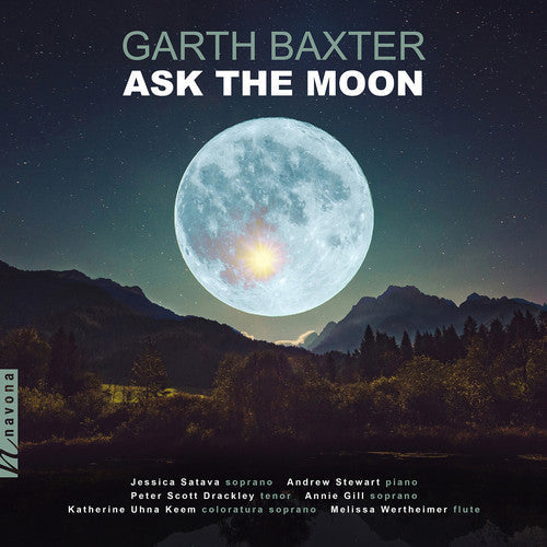 Baxter / Satava / Wertheirmer - Ask the Moon Music CD