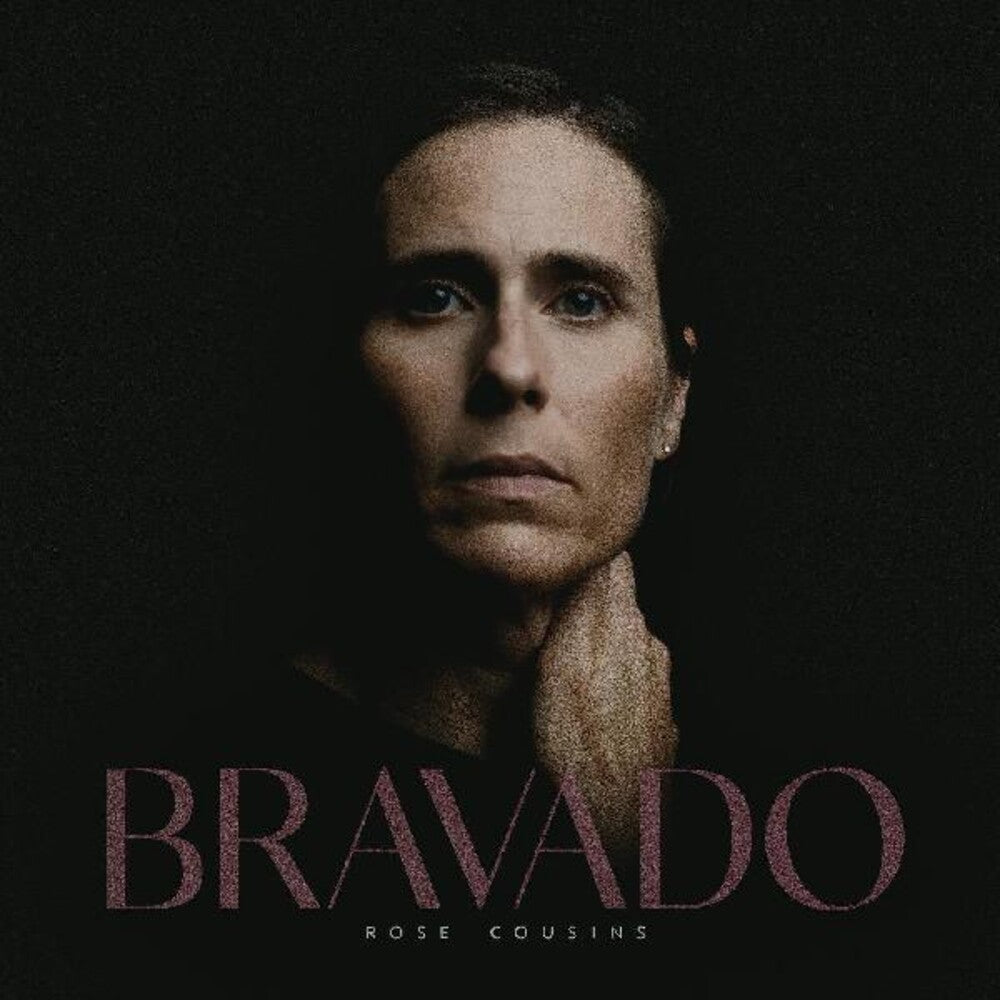 Rose Cousins - Bravado Music CD