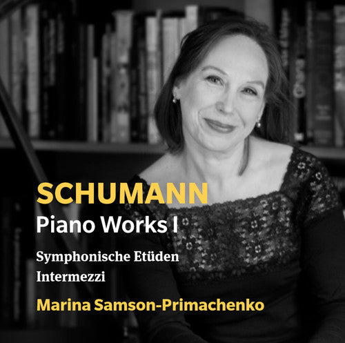 Schumann / Primachenko - Piano Works 1 Music CD