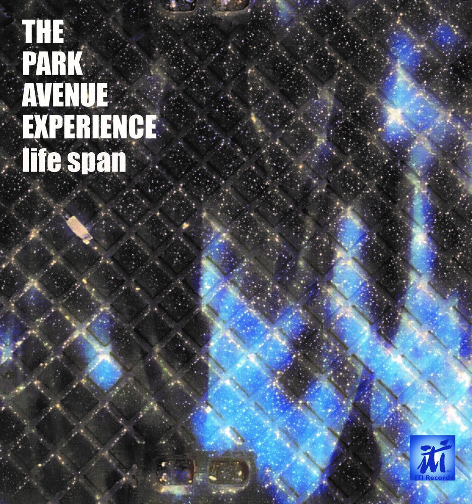 Park Avenue Experience - Life Span Music CD