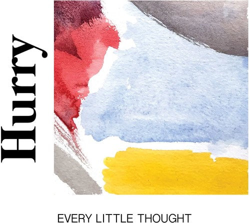 Hurry - Every Little Thought [LP] Vinyl Record