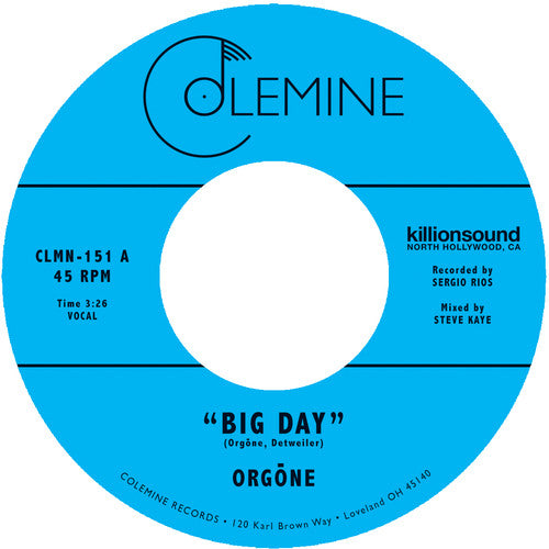 Orgone - Big Day / Hound Dogs [7" Vinyl]