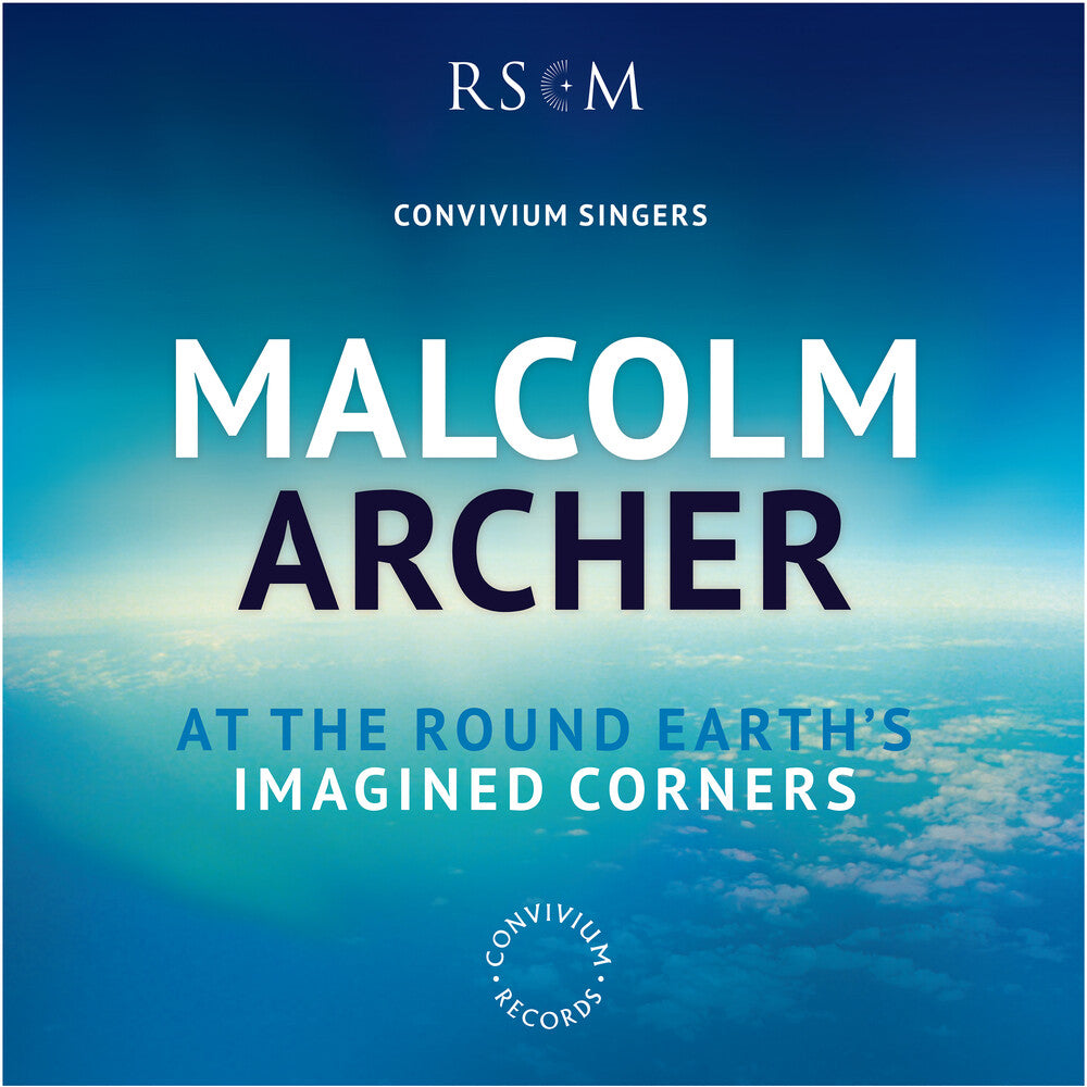 Archer / Convivium Singers / Archer - Round Earth's Imagined Corners [CD]