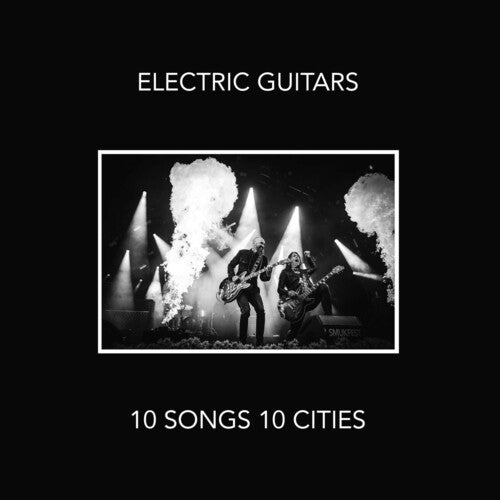 Electric Guitars - 10 Songs 10 Cities - Vinyl Record