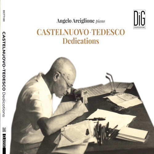 Castelnuovo-tedesco / Arciglione - Dedications - Music CD