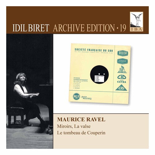 Ravel - Idil Biret Archive 19 - Music CD