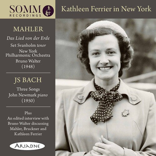 Mahler / Ferrier / Walter - Kathleen Ferrier In New Yorik - Music CD