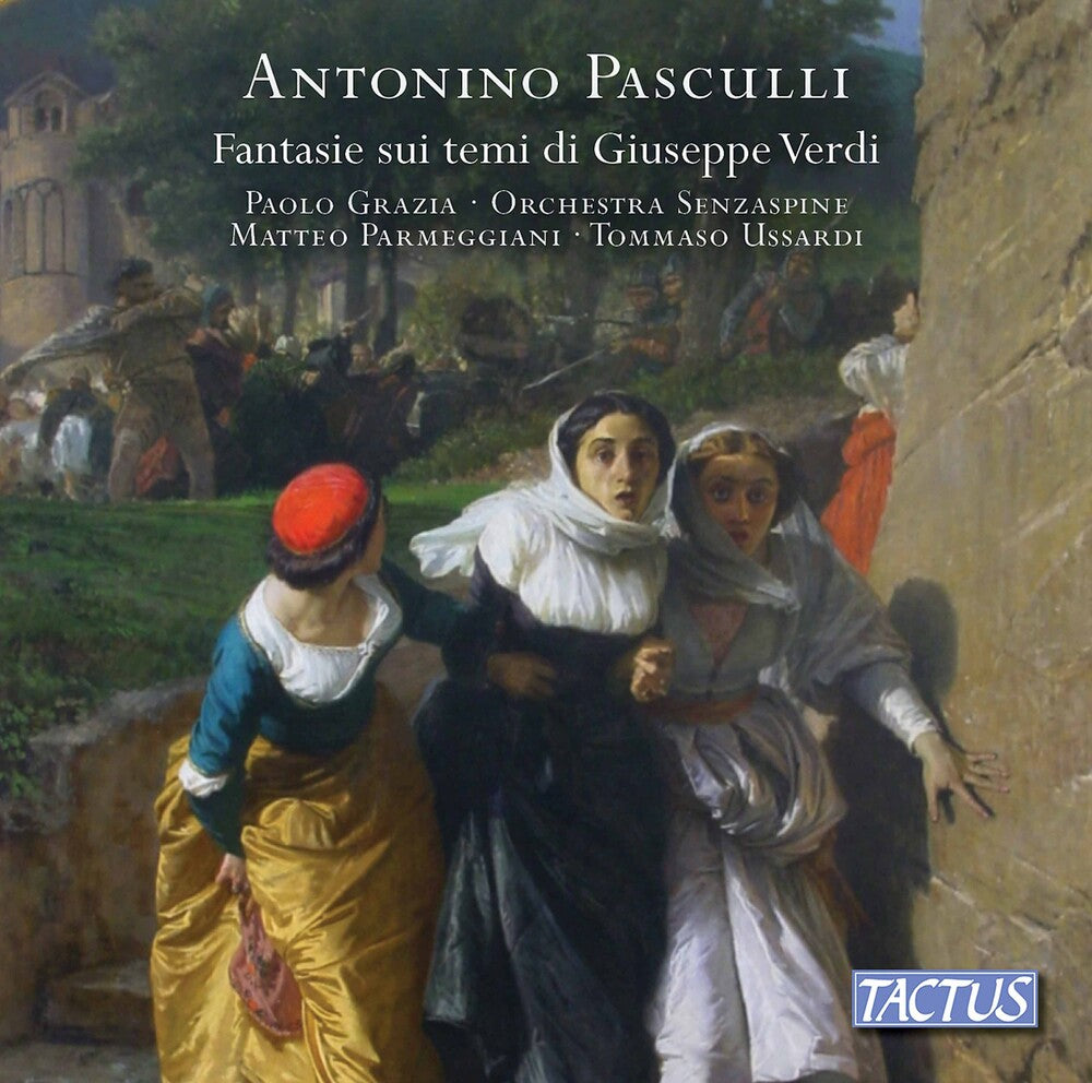 Pasculli / Grazia / Ussardi - Fantasie Sui Temi Di Verdi [CD]