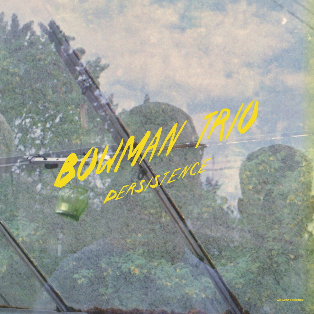 Bowman Trio - Persistence [CD]