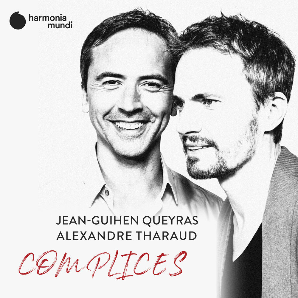 Jean-Guihen Queyras & Alexandre Tharaud - Complices [CD]