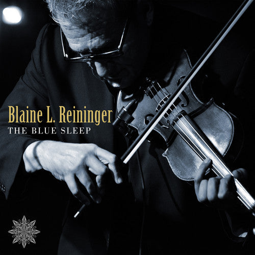 Blaine Reininger L - The Blue Sleep [CD]