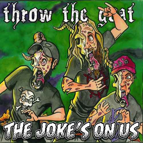 Throw the Goat - The Joke's On Us [CD]