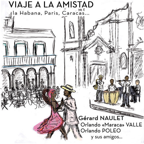 Fajardo / Naulet / Acao - Viaje a la Amistad Music CD