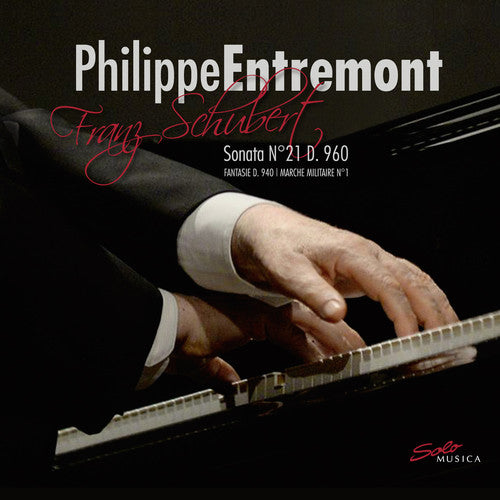 Schubert / Entremont / Tomuro - Piano Sonata 21 Music CD
