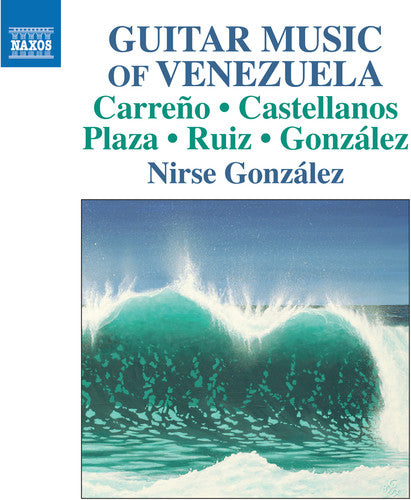 Carreno / Gonzalez - Guitar Music Of Venezuela - Music CD