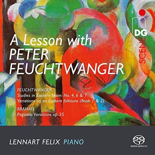 Brahms / Felix - Lesson with Peter Feuchtwanger [CD]