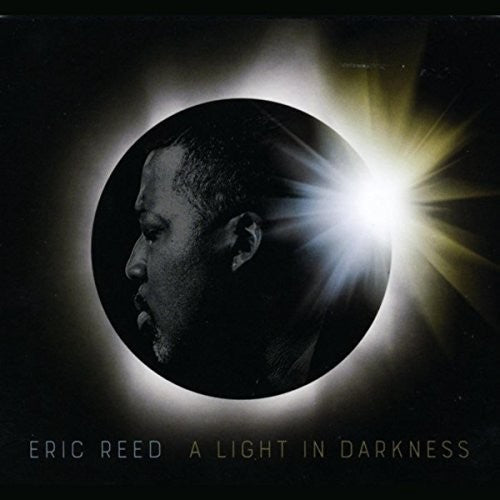 Eric Reed - A Light In Darkness [CD]