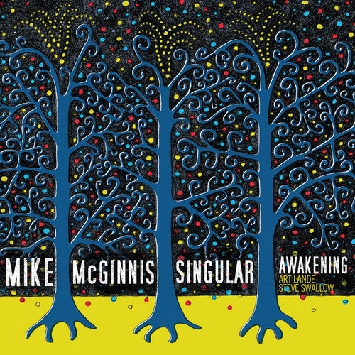 Mike McGinnis - Singular Awakening [CD]