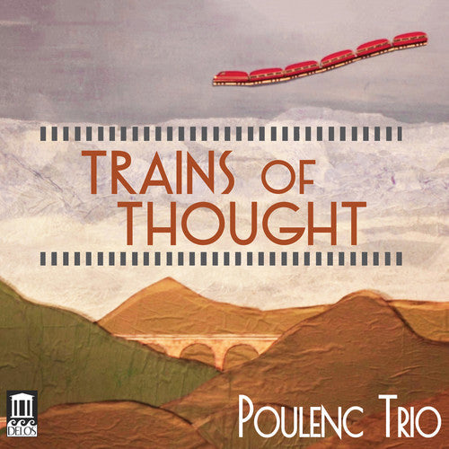 Rossini / Poulenc - Trains of Thought [CD]