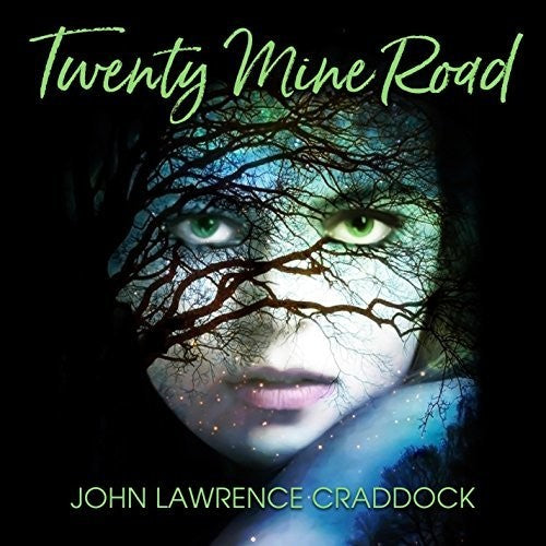John Craddock Lawrence - Twenty Mine Road [CD]