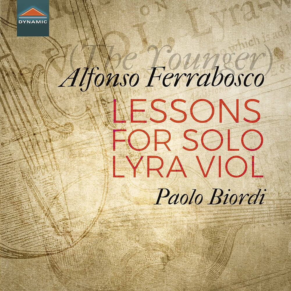 Ferrabosco / Biordi - Lessons for Solo Lyra Violin Music CD