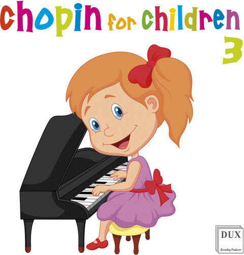 Chopin For Children 3 / Various - Chopin For Children 3 / Various - Music CD