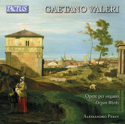 Valeri / Loreggian / Perin - Organ Works [2 CD]