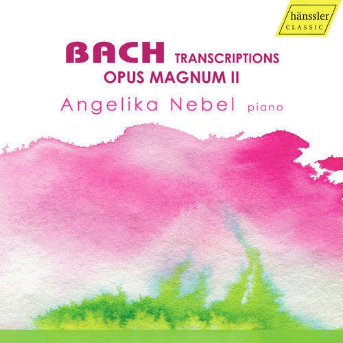 J Bach S / Nebel - Transcriptions / Opus Magnum II [CD]