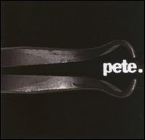Pete - Pete. Music CD