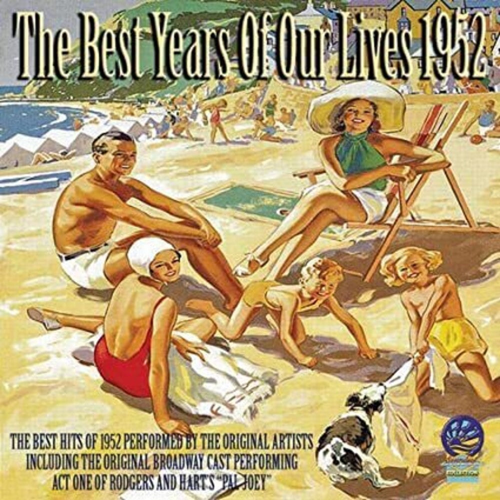Best Years Of Our Lives 1952 / Various - The Best Years Of Our Lives 1952 (Various Artists) [CD]