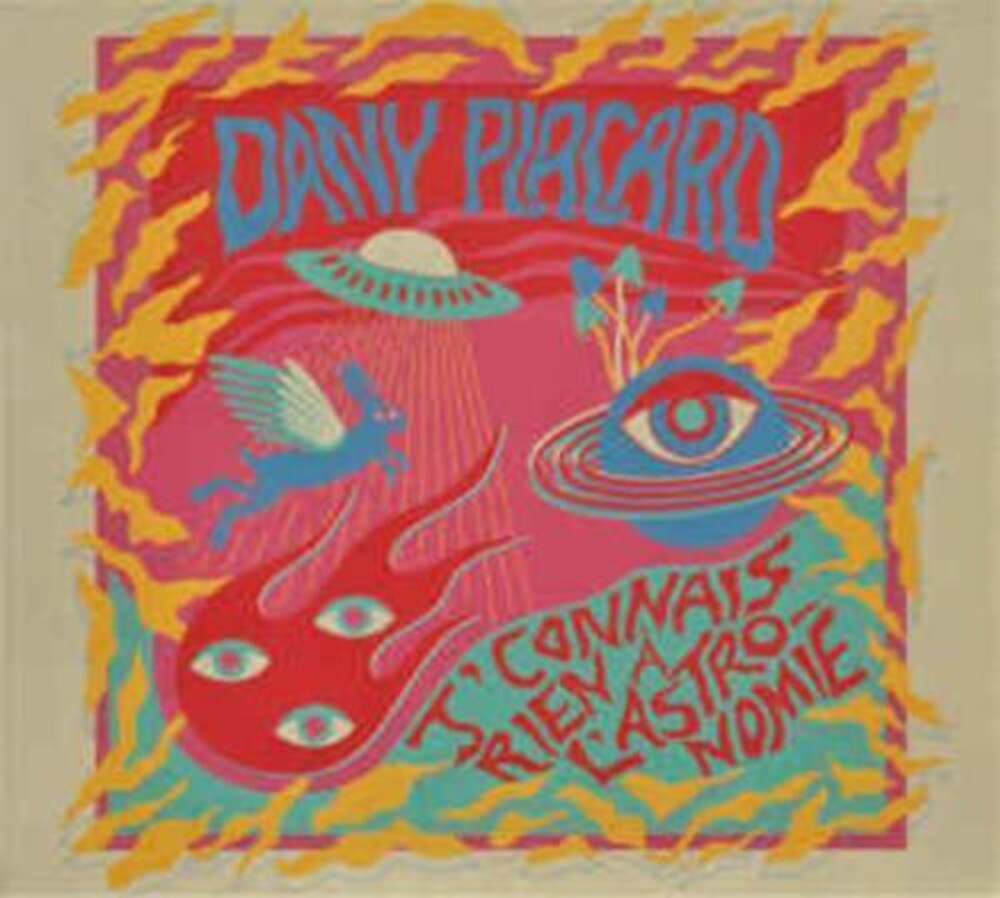 Dany Placard - J'Connais Rien A L'Astronomie [CD]