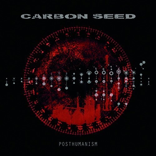 Carbon Seed - Posthumanism [CD]