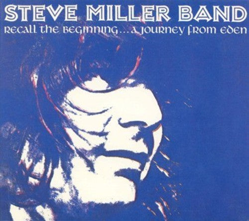 Miller,steve - Recall The Beginning: A Journey From Eden - Vinyl Record
