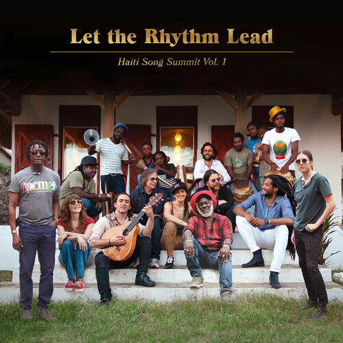 Artists For Peace And Justice - Let The Rhythm Lead: Haiti Song Summit, Vol. 1 - Vinyl Record