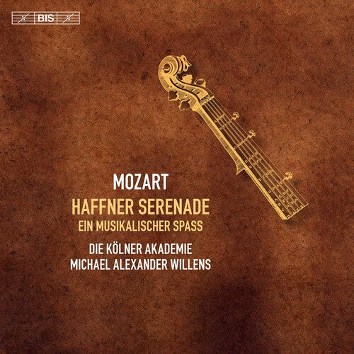 Mozart / Kolner Akademie / Willens - Haffner Serenade - Super Audio CD