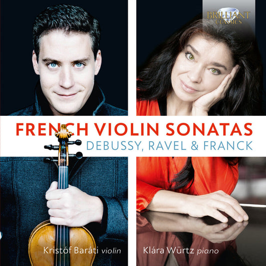 Debussy / Barati / Wurtz - French Violin Sonatas [CD]
