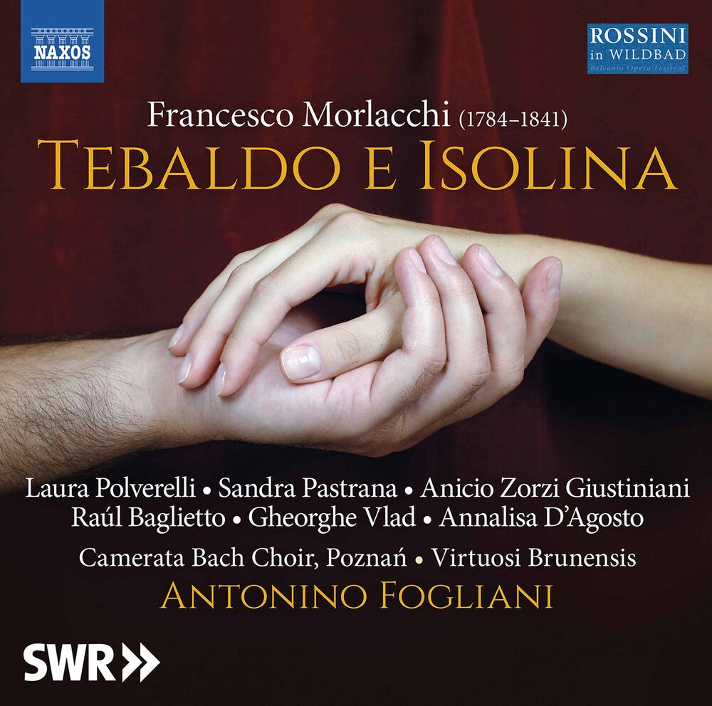 Morlacchi / Fogliani / Giusti - Tebaldo E Isolina [2 CD]