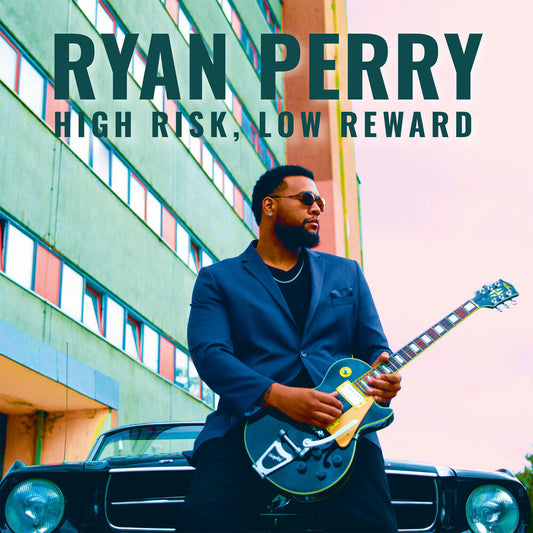 Ryan Perry - High Risk, Low Reward [CD]