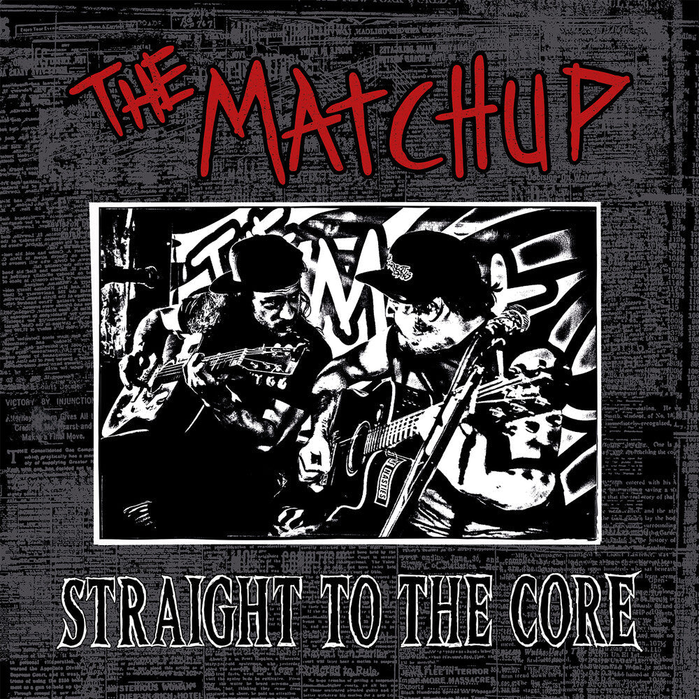 Matchup - Straight To The Core [LP] Vinyl Record
