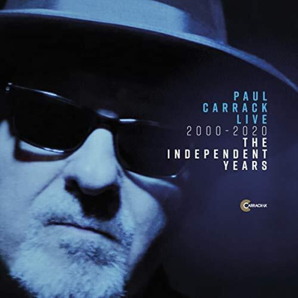 Paul Carrack - Live 2000 - 2020 The Independent Years Music CD