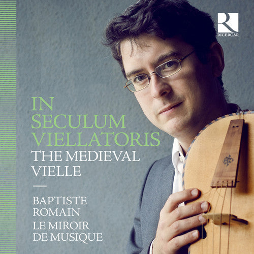 Ciconia / Dufay - In Seculum Viellatoris Music CD