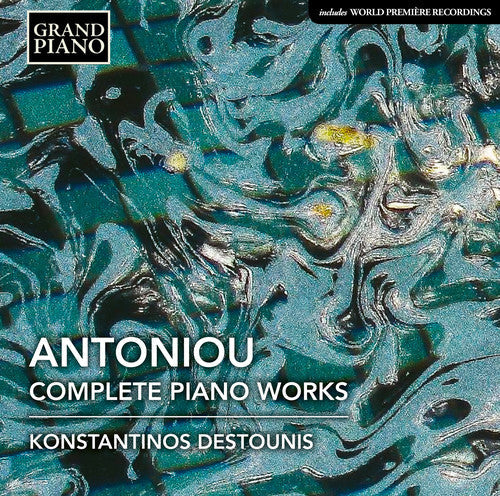 Konstantinos Destounis - Complete Piano Works [CD]