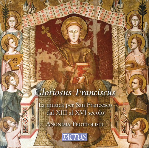 Fay / Frottolisti - Gloriosus Franciscus [CD]