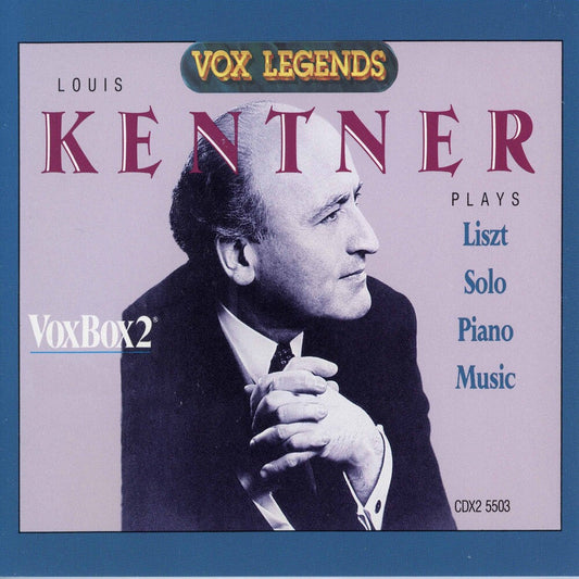 LOUIS KENTNER - Liszt: Solo Piano Music [2 CD]
