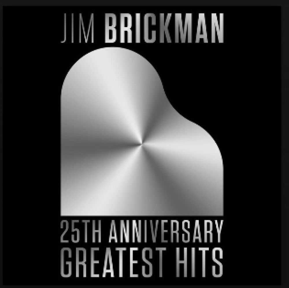 Brickman, Jim - 25th Anniversay [CD]