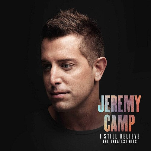 Camp,jeremy - I Still Believe: The Greatest Hits - Music CD