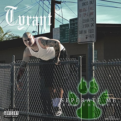 Tyrant - Separate Me from the Rest [CD]