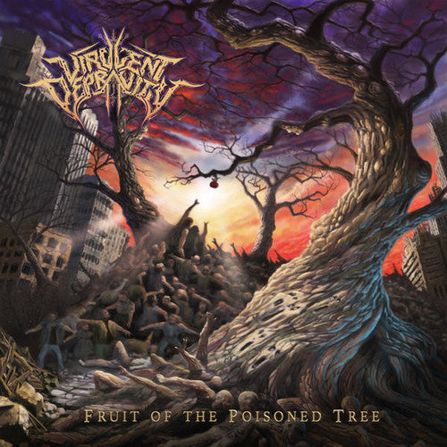 Virulent Depravity - Fruit Of The Poisioned Tree [CD]