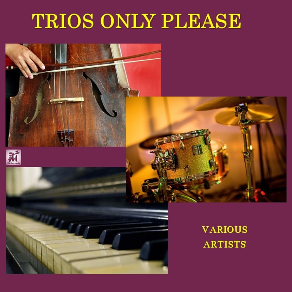 Trios Only Please / Various - Trios Only Please / Various Music CD