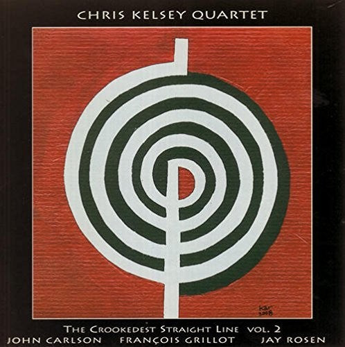 Chris Kelsey - Crookedest Straight Line 2 [CD]